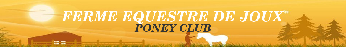FERME EQUESTRE DE JOUX